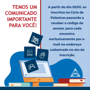 Os inscritos passarão a receber o código de acesso, para cada sessão, exclusivamente por e-mail. No endereço cadastrado no ato da inscrição. (1)
