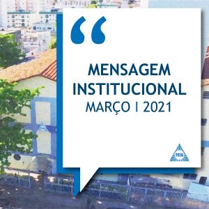 Mensagem Institucional 2021 - MAR-01