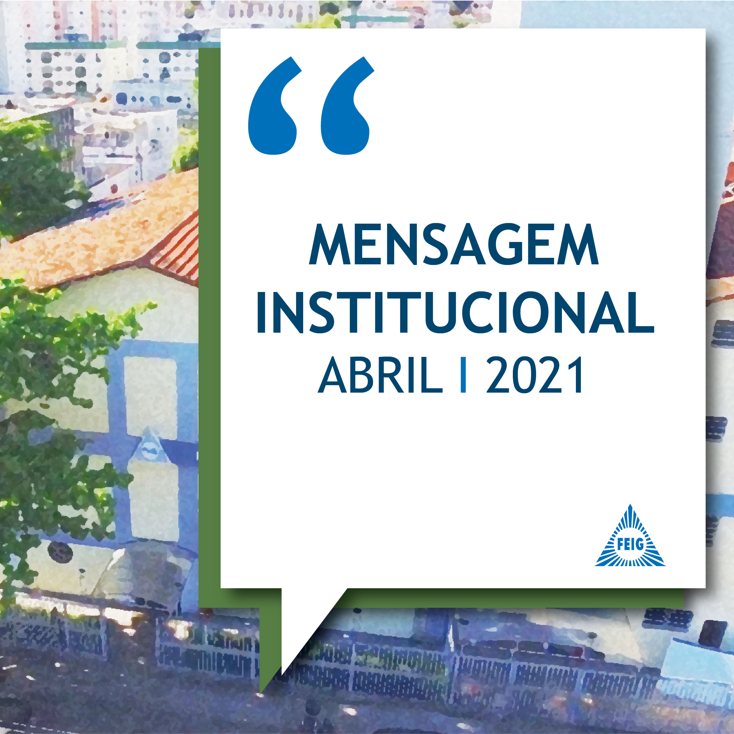 Mensagem Institucional 2021 - ABR-01