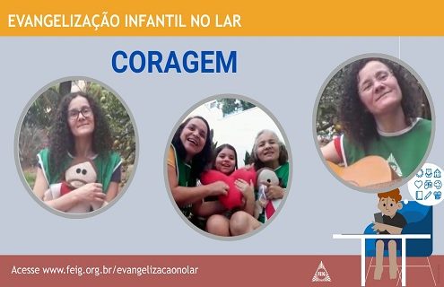Coragem– Turma dos Bebês (faixa etária sugerida 0 a 3 anos)
