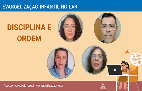 Disciplina o ordem – Turma dos maiores (faixa etária sugerida 9 a 12 anos)