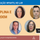 Disciplina o ordem – Turma dos maiores (faixa etária sugerida 9 a 12 anos)