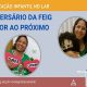 Aniversário da FEIG - Amor ao próximo - turma do bebês (faixa etária sugerida de 0 a 3 anos)